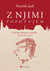 Z njimi popotujem - Razsuti spomini o ljudeh, ki so mi v krvi