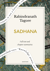 Sadhana: A Quick Read edition - the realisation of life