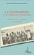 La colonisation et le Cameroun contemporain - Cinquante ans après l'indépendance et la réunification