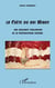 La Crète du Roi Minos - Une brillante civilisation de la protohistoire égéenne