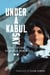 Under a Kabul Sky - Short Fiction by Afghan Women