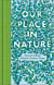 Our Place in Nature - Selected Writings