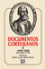 Documentos cortesianos, I - 1518-1528. Secciones I a III