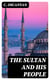 The Sultan and His People