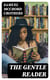 The Gentle Reader