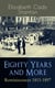 Eighty Years and More: Reminiscences 1815-1897 - The Truly Intriguing and Empowering Life Story of the World Famous American Suffragist, Social Activist and Abolitionist