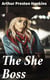 The She Boss - A Western Story
