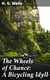 The Wheels of Chance: A Bicycling Idyll
