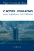 O Poder legislativo e as espécies normativas
