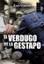 El verdugo de la Gestapo