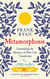 Metamorphosis - Unmasking the Mystery of How Life Transforms