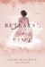 Betrayal in Time - A Novel