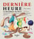 Dernière heure : la déconfiture du lièvre - Collection Histoires de rire