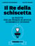 Il Re della schiscetta