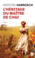 L'héritage du maître de Chai