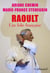 Raoult : une folie française