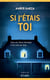 Si j'étais toi