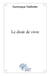 Le droit de vivre