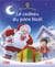 C'est l'heure de l'histoire : Le cadeau du Père Noël