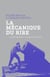 La Mécanique du rire - Autobiographie d'un génie comique
