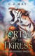 Portal of the Tigress - Unicorn Odyssey, #1
