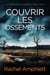 Couvrir les ossements - Les enquêtes de Détective Mark Turpin, #5
