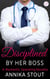 Disciplined By Her Boss - Steamy Doctors, #3
