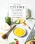 Cuisine ta cosméto - 40 recettes pour réaliser ses cosmétiques avec les produits du frigo et du placard