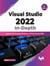 Visual Studio 2022 In-Depth: Explore the Fantastic Features of Visual Studio 2022 - 2nd Edition