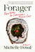 Forager - Field Notes for Surviving a Family Cult: a Memoir
