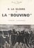 À la gloire de la Bouvino - Taureaux d'anthologie