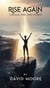 Rise Again: Turning Pain into Power