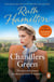 Chandlers Green - A powerful and breathtakingly emotional saga set in the North West by bestselling author Ruth Hamilton
