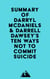 Summary of Darryl McDaniels & Darrell Dawsey's Ten Ways Not to Commit Suicide
