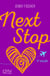 Next Stop - 4e escale