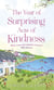 The Year of Surprising Acts of Kindness - The most heartwarming feelgood novel you'll read this year