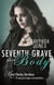 Seventh Grave and No Body - Charley Davidson Series: Book Seven