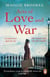 Acts of Love and War - A nation torn apart by war. One woman steps into the crossfire.