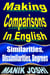 Making Comparisons in English: Similarities, Dissimilarities, Degrees - English Daily Use, #10