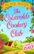 The Cotswolds Cookery Club - A Taste of Italy - Book 1