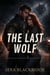 The Last Wolf