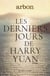 Les derniers jours de Harry Yuan
