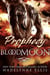 Prophecy (Blood Moon #1) - Blood Moon, #1