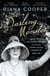 Darling Monster - The Letters of Lady Diana Cooper to her Son John Julius Norwich 1939-1952