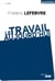 Le travail aujourd'hui
