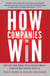 How Companies Win - Profiting from Demand-Driven Business Models No Matter What Business You’re In