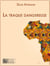 La traque dangereuse