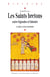 Les saints bretons entre légendes et histoire - Le glaive à deux tranchants