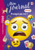 Emoji TM mon journal 13 - Pourquoi pas moi ?