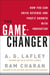 The Game-Changer - How You Can Drive Revenue and Profit Growth with Innovation